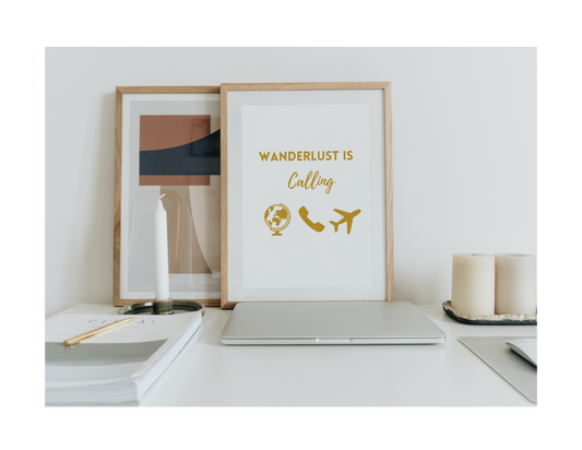 WANDERLUST- Printable Wall Art 8x10