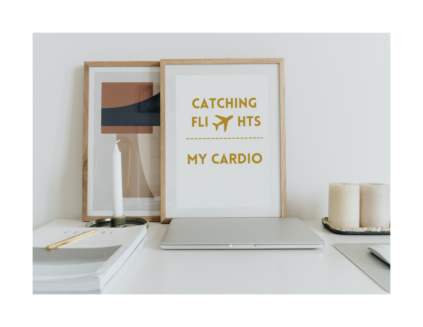 CATCHING FLIGHTS IS MY CARDIO (Style C) - Printable Wall Art 8x10