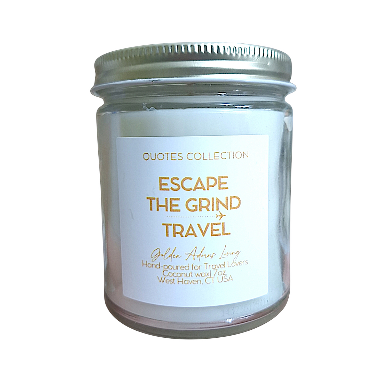 ESCAPE THE GRIND & TRAVEL| Quotes Candle Collection